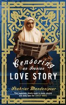 Boek 'Censoring an Iranian LOVE STORY' met op de cover een vrouw met hoofddoek die een krant leest, met een gouden patroon op de achtergrond.