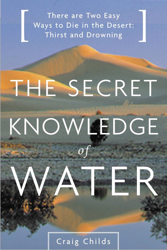 Couverture de livre représentant un paysage désertique avec le texte 'THE SECRET KNOWLEDGE of WATER'.