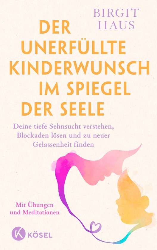 Der unerfüllte Kinderwunsch im Spiegel der Seele - cover