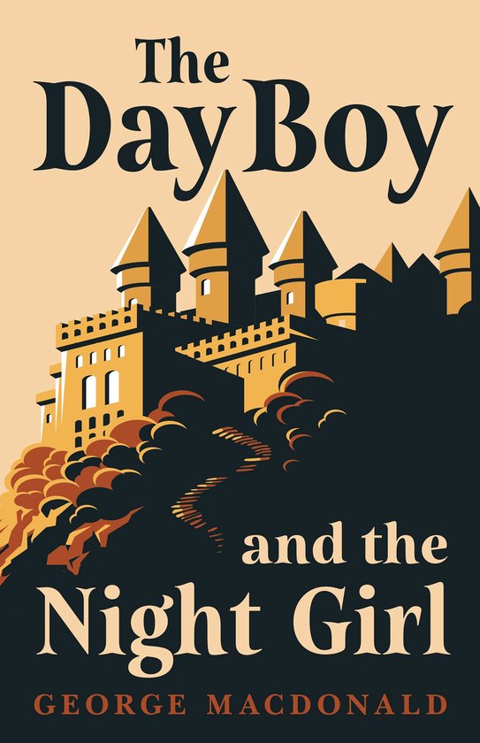 The Day Boy and the Night Girl (Fantasy and Horror Classics) - cover