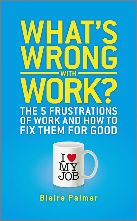What's Wrong with Work? - cover