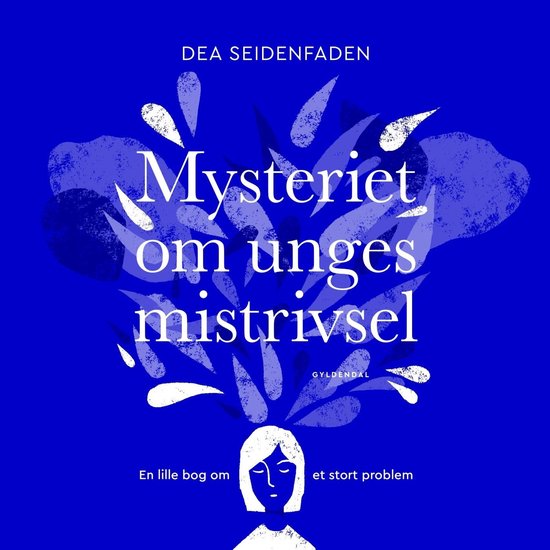 Mysteriet om unges mistrivsel - cover