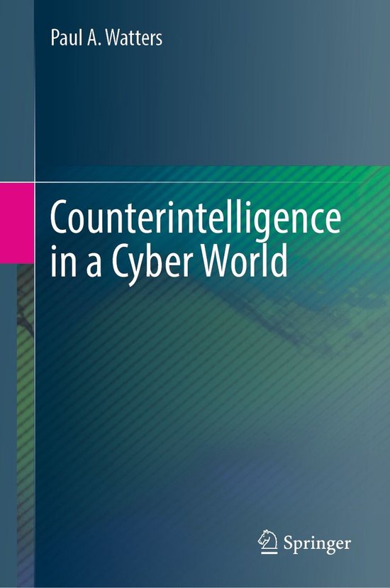 Computer Science (R0) - Counterintelligence in a Cyber World
