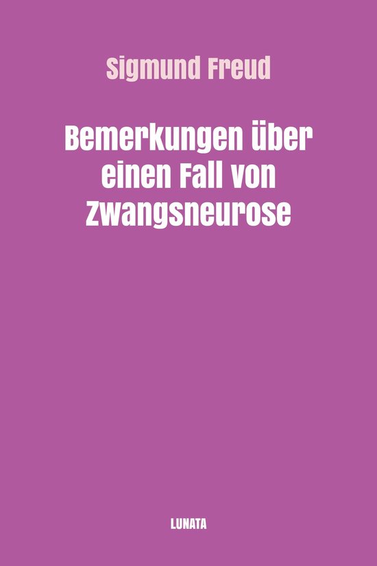Sigmund Freud Gesammelte Werke 18 - Bemerkungen über einen  ... - cover