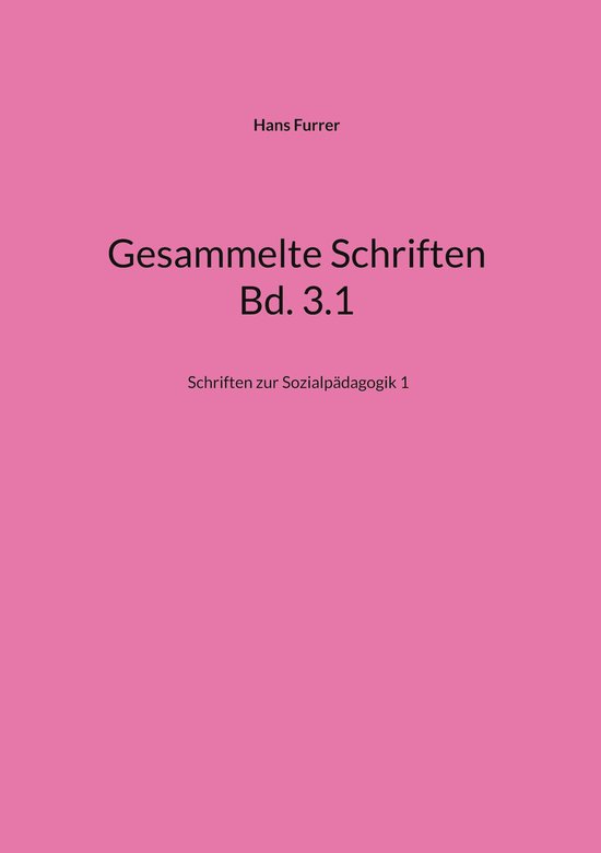 Gesammelte Schriften Bd. 3.1 - cover
