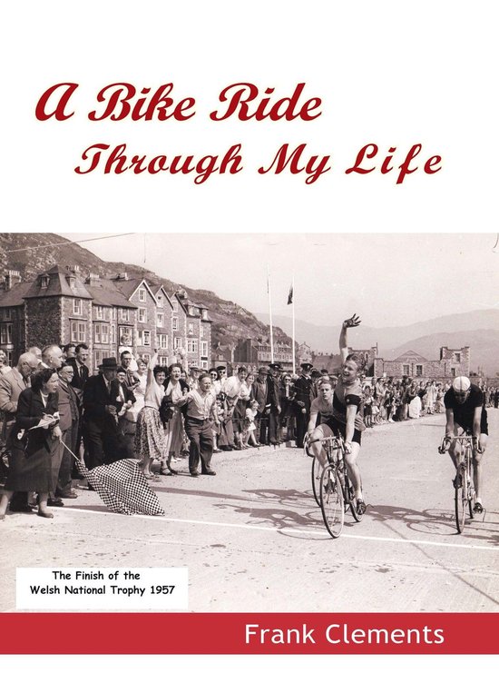 A Bike Ride Through My Life - cover