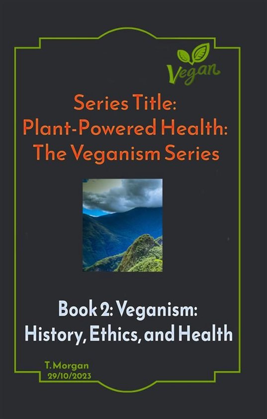 Plant-Powered Health: The Veganism Series - cover