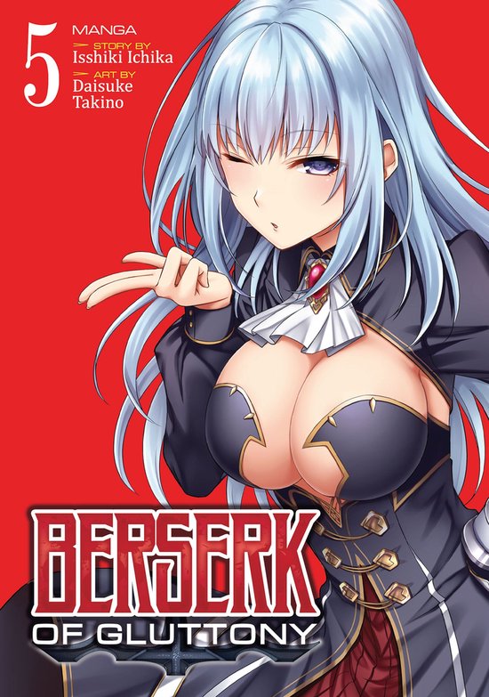 Berserk of Gluttony (Manga) 5 - Berserk of Gluttony (Manga)  ... - cover