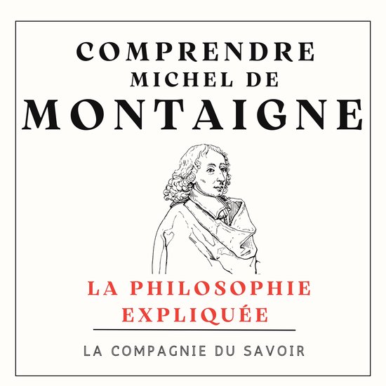 Comprendre Michel De Montaigne - cover
