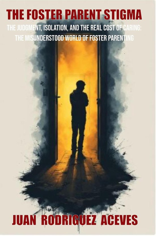 The Foster Parents Stigma - cover