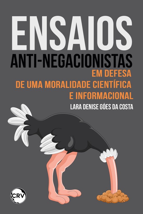 Ensaios anti-negacionistas: Em defesa de uma moralidade cien ... - cover