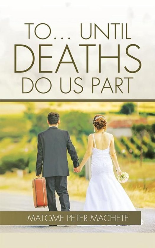 To . . . Until Deaths Do Us Part - cover