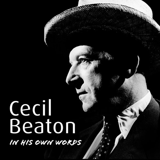 In Their Own Words- Cecil Beaton In His Own Words - cover