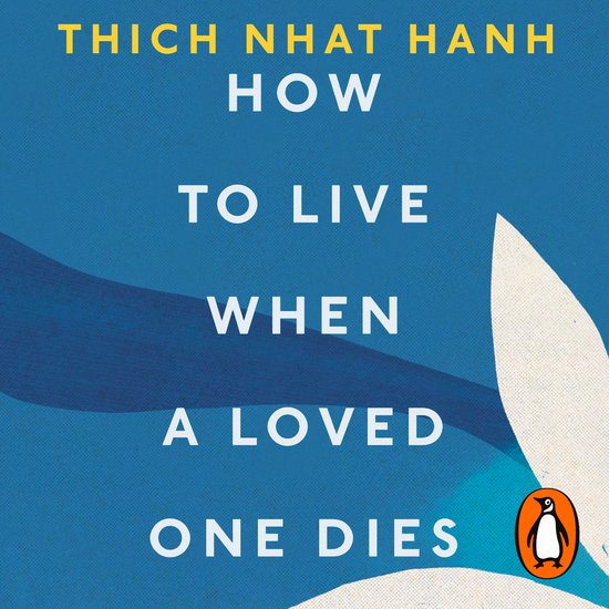 How To Live When A Loved One Dies - cover