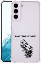 Telefoonhoesje Geschikt voor Samsung Galaxy S22 Leuk TPU Backcase met transparante rand Gun Don't Touch My Phone