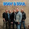 Body & Soul - Stop By & Have A Listen (CD)