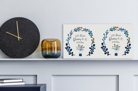 Tableau sur toile Proverbes - Citations - Chaque fleur fleurit en son temps - 40x20 cm - Décoration murale