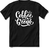 Coffee break | Koffie Kado T-Shirt Heren - Dames | Perfect Verjaardag Cadeau Shirt | Grappige Spreuken - Zinnen - Teksten | Maat M