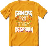 Gamers don't die T-shirt | Gaming kleding | Grappig game verjaardag cadeau shirt Heren – Dames – Unisex | - Geel - M