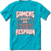 Gamers don't die T-shirt | Neon Rood | Gaming kleding | Grappig game verjaardag cadeau shirt Heren – Dames – Unisex | - Blauw - XXL