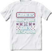 Gamers don't die pixel T-shirt | Gaming kleding | Grappig game verjaardag cadeau shirt Heren – Dames – Unisex | - Wit - L