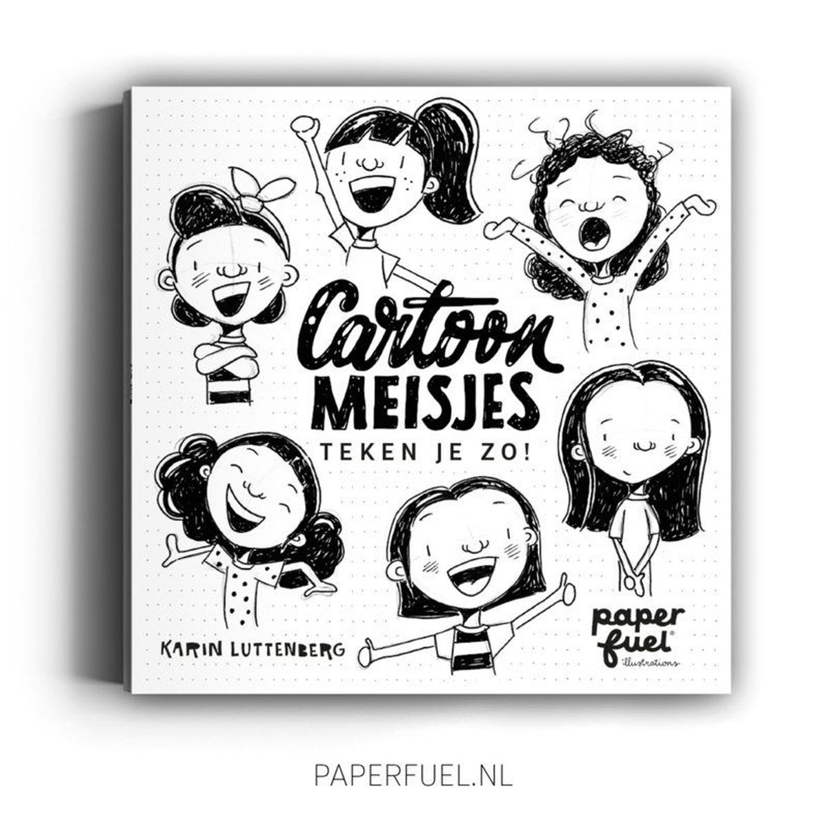 Cartoonmeisjes teken je zo! - Karin Luttenberg