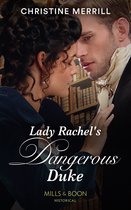 Secrets of the Duke's Family 3 - Lady Rachel's Dangerous Duke (Mills & Boon Historical) (Secrets of the Duke's Family, Book 3)