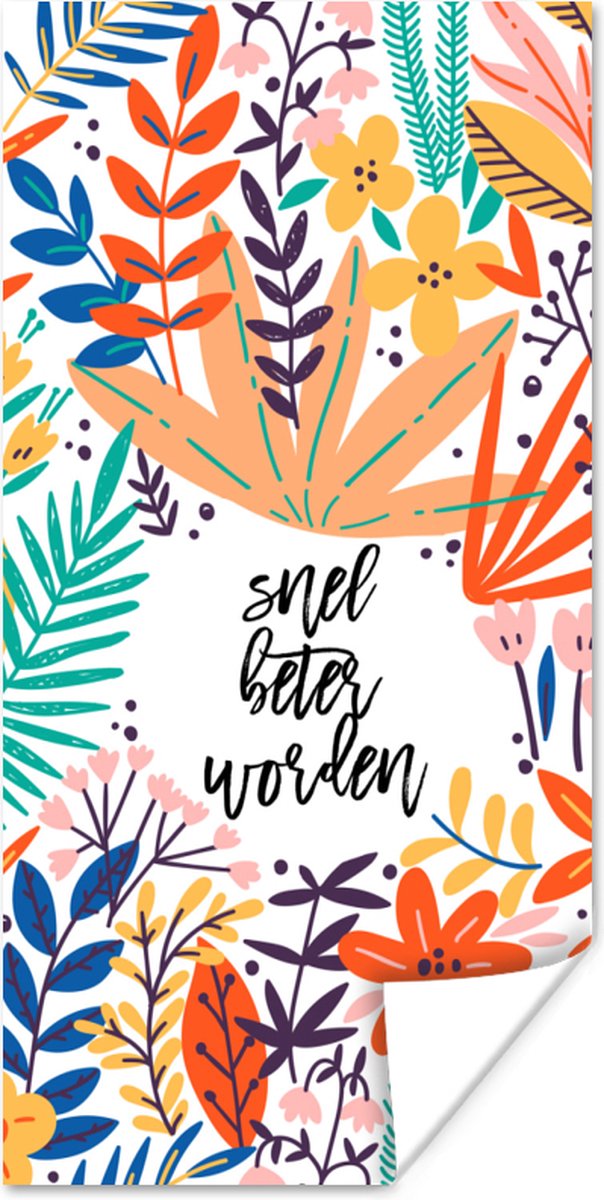 Poster Beterschap - Spreuken - Plant - 20x40 cm