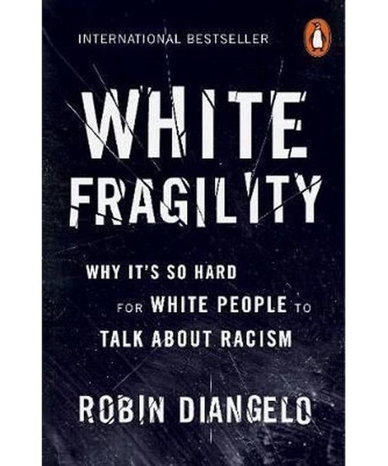 Boek cover White Fragility van Robin Diangelo (Paperback)