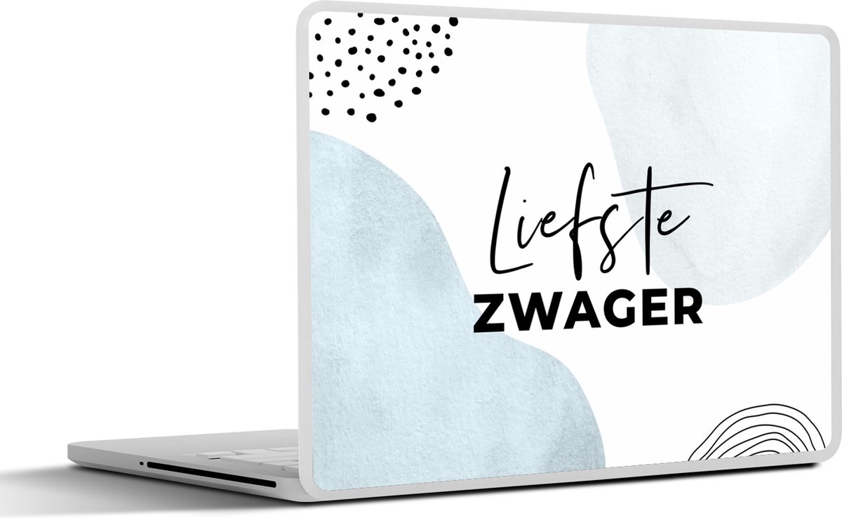 Laptop sticker - 14 inch - Spreuken - 'Liefste zwager' - Quotes - Blauw - 32x5x23x5cm - Laptopstickers - Laptop skin - Cover