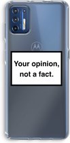 Case Company® - Motorola Moto G9 Plus hoesje - Your opinion - Soft Cover Telefoonhoesje - Bescherming aan alle Kanten en Schermrand