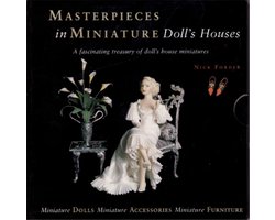 Masterpieces in Miniature: Dolls