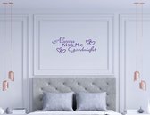 Stickerheld - Muursticker Always kiss me goodnight - Slaapkamer - Liefde - decoratie - Engelse Teksten - Mat Paars - 27.5x73.8cm