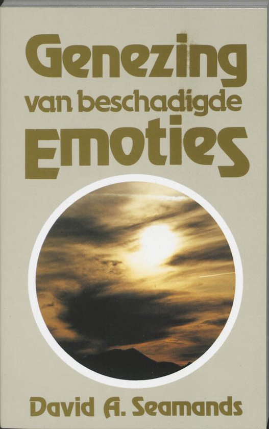 Cover van het boek 'Genezing van beschadigde emoties' van D.A. Seamands