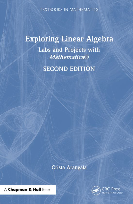 Textbooks in Mathematics- Exploring Linear Algebra | 9781032940243 ...