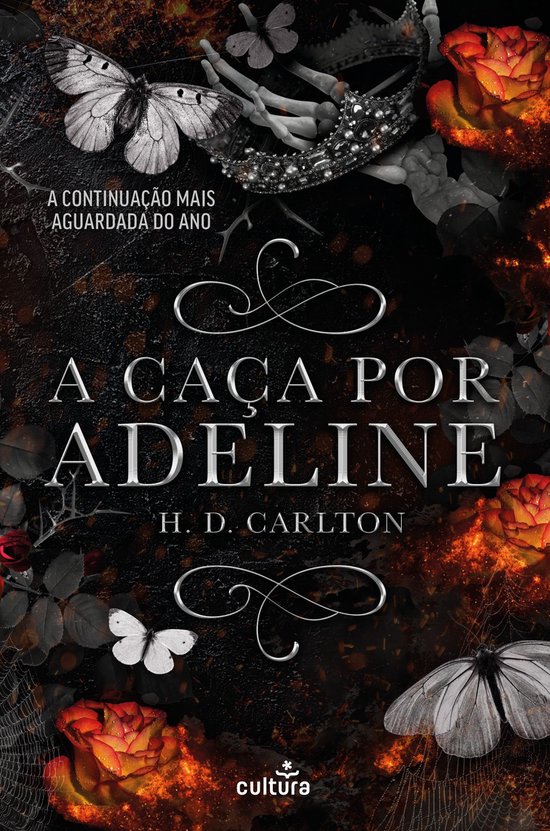 Couverture du livre 'A Caça por Adeline' avec une couronne, des papillons et des roses.