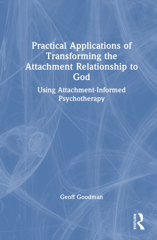 Practical Applications of Transforming the Attachment Relati ... - cover
