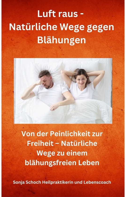 Luft raus - Natürliche Wege gegen Blähungen - cover