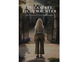 De Laatste Lichtwachter - De Schaduw van Duisternis (Deel 1)