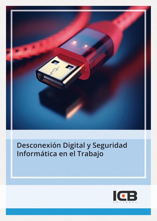 Desconexión Digital y Seguridad Informática en el Trabajo - cover