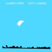Sandro Perri - Soft Landing (CD)