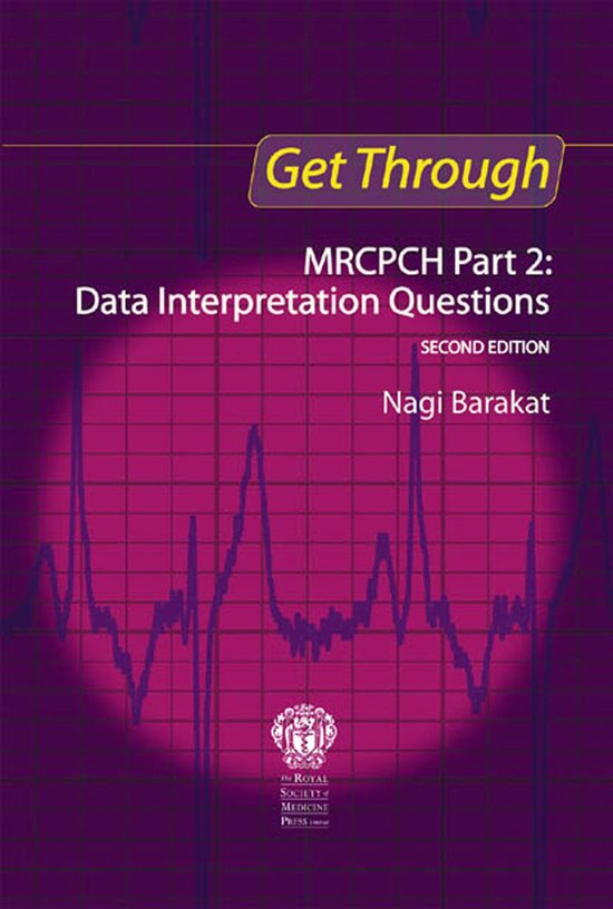 Get Through 2 - Get Through MRCPCH Part 2: Data Interpretati ... - cover