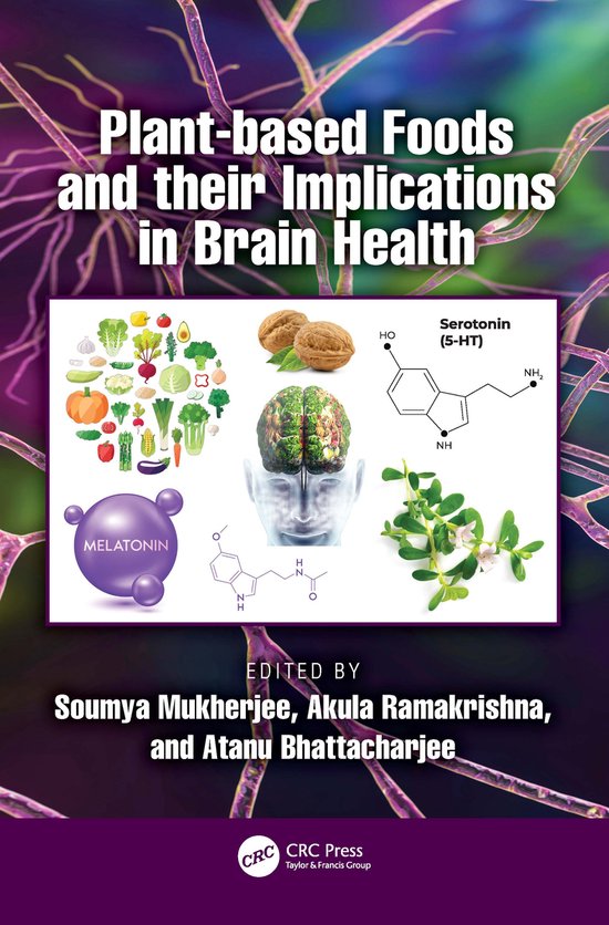 Plant-based Foods and their Implications in Brain Health - cover
