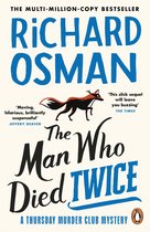 The Man Who Died Twice (The Thursday Murder Club #2)