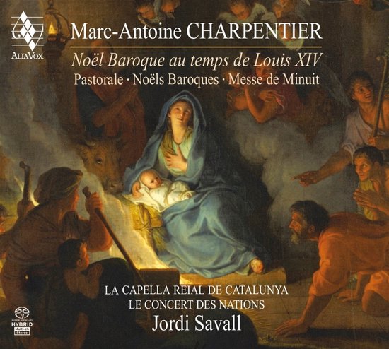 La Capella Reial De Catalunya, Le Concert Des Nations & Jordi Savall - Charpentier: Baroque Christmas At The Time Of Louis XIV (SACD)