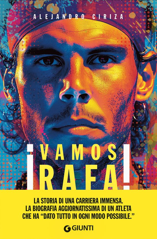 Varia Biografie - Vamos Rafa! Rafa Nadal. La biografia defin ... - cover