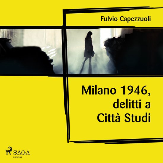 Milano, 1946, delitti a Città Studi - cover