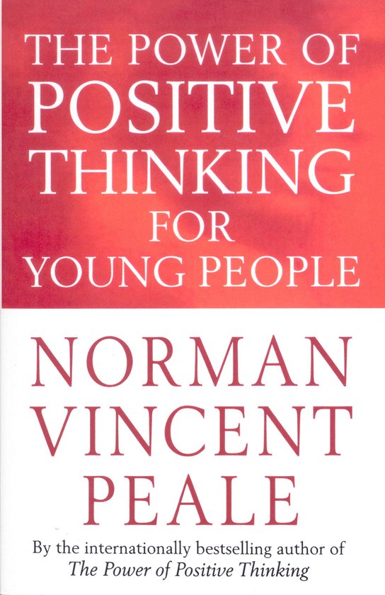 Boek: THE POWER OF POSITIVE THINKING FOR YOUNG PEOPLE door NORMAN VINCENT PEALE.