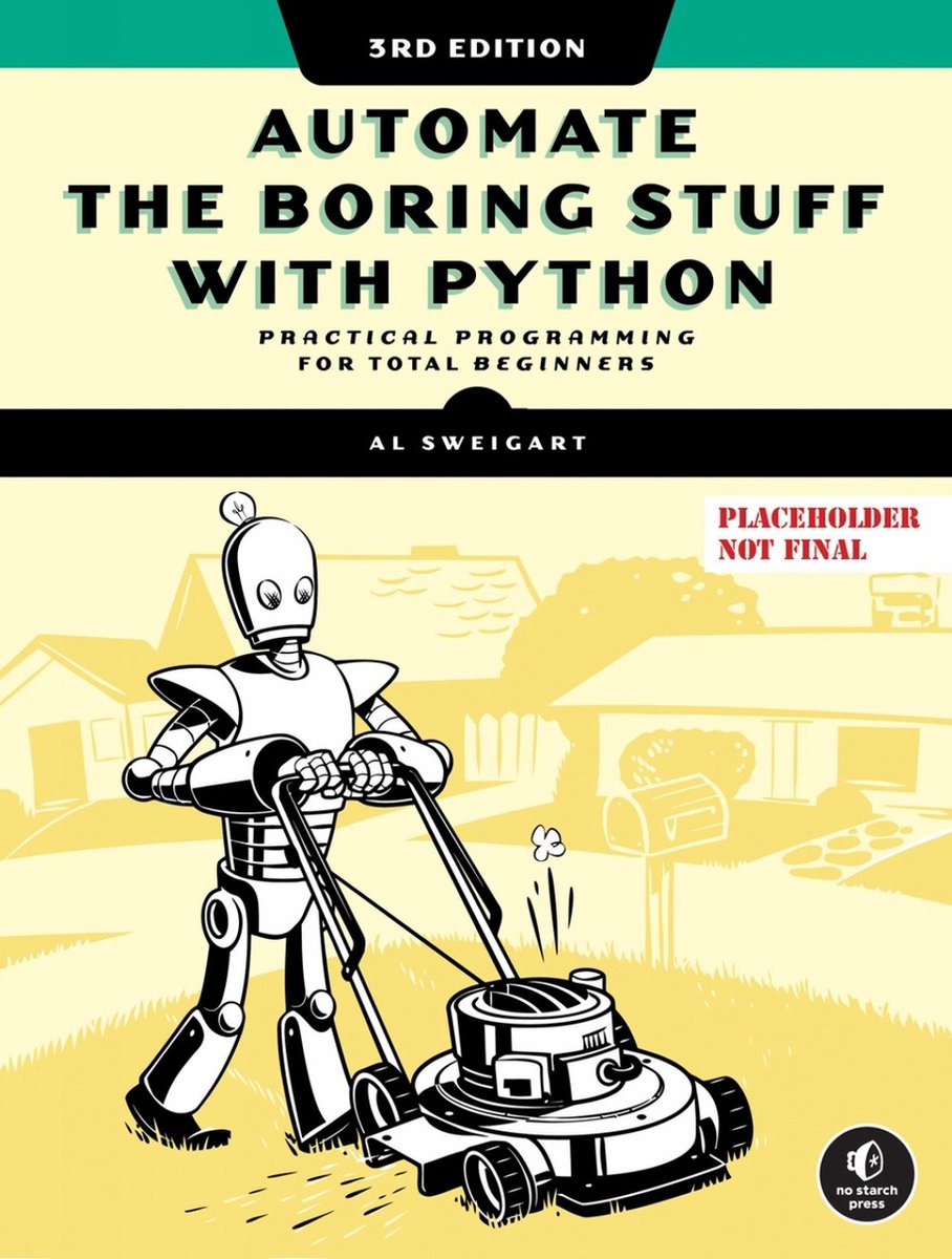 Omslag van Automate the Boring Stuff with Python, 3rd Edition
