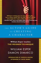 Boek 'The Actor's Guide to Creating a Character' door William Esper en Damon Dimarco, met een quote van Christine Lahti.
